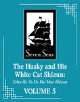 The Husky and His White Cat Shizun: Erha He Ta de Bai Mao Shizun (Novel) Vol. 5 w sklepie internetowym Libristo.pl