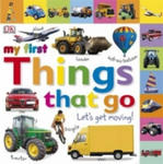 My First Things That Go Let's Get Moving w sklepie internetowym Libristo.pl