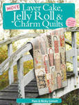 More Layer Cake, Jelly Roll & Charm Quilts w sklepie internetowym Libristo.pl