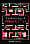 Golden Age of Video Games w sklepie internetowym Libristo.pl