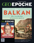 GEO Epoche (mit DVD) / GEO Epoche mit DVD 122/2023 - Balkan w sklepie internetowym Libristo.pl