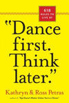 "Dance First. Think Later" w sklepie internetowym Libristo.pl