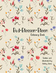 Bud Blossom Bloom Coloring Book w sklepie internetowym Libristo.pl