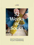 52 Weeks of Socks, Vol. II: More Beautiful Patterns for Year-Round Knitting w sklepie internetowym Libristo.pl