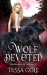Wolf Devoted: An RH Rejected Mates Romance w sklepie internetowym Libristo.pl