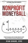 Nonprofit Moneyball: How To Build And Future Proof Your Team For Big League Fundraising w sklepie internetowym Libristo.pl