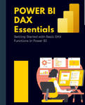 Power BI DAX Essentials Getting Started with Basic DAX Functions in Power BI w sklepie internetowym Libristo.pl