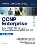 CCNP Enterprise Core ENCOR 350-401 and Advanced Routing ENARSI 300-410 Official Cert Guide Library w sklepie internetowym Libristo.pl