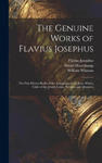 The Genuine Works of Flavius Josephus: The First Eleven Books of the Antiquities of the Jews, With a Table of the Jewish Coins, Weights and Measures w sklepie internetowym Libristo.pl