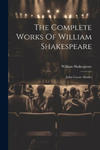 The Complete Works Of William Shakespeare: Julius Caesar. Hamlet w sklepie internetowym Libristo.pl