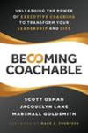 Becoming Coachable: Unleashing the Power of Executive Coaching to Transform Your Leadership and Life w sklepie internetowym Libristo.pl