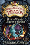 How to Train Your Dragon: How to Steal a Dragon's Sword w sklepie internetowym Libristo.pl