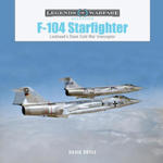 F-104 Starfighter: Lockheed's Sleek Cold War Interceptor w sklepie internetowym Libristo.pl