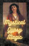 Mystical Gypsy Magic w sklepie internetowym Libristo.pl