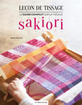 Leçon de tissage - Le guide complet sur le tissage Sakiori w sklepie internetowym Libristo.pl