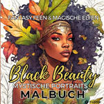 Malbuch für Erwachsene Fantasie Feen und magische Elfen Black Beauty Mystische Portraits Entspannung Anti-Stress Malen für Frauen Teenager Afrika Schw w sklepie internetowym Libristo.pl