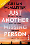 Just Another Missing Person - Findest du sie, wirst du alles verlieren w sklepie internetowym Libristo.pl