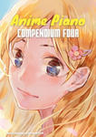 Anime Piano, Compendium Four: Easy Anime Piano Sheet Music Book for Beginners and Advanced w sklepie internetowym Libristo.pl