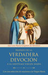 Tratado de la Verdadera Devoción a la Santísima Virgen María / True Devotion to Mary: With Curated Prayers to the Blessed Virgin Mary w sklepie internetowym Libristo.pl