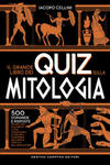 grande libro dei quiz sulla mitologia. 500 domande e risposte per mettere alla prova la tua conoscenza su dèi, eroi e leggende dell’antica Grecia e de w sklepie internetowym Libristo.pl