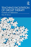 Teaching Facilitation of Group Therapy w sklepie internetowym Libristo.pl