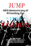 Jump: 40th Anniversary of Attending the "1984 Van Halen Concert w sklepie internetowym Libristo.pl