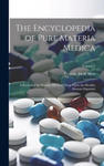 The Encyclopedia of Pure Materia Medica w sklepie internetowym Libristo.pl