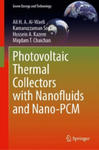 Photovoltaic Thermal Collectors with Nanofluids and Nano-PCM w sklepie internetowym Libristo.pl