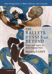 Ballets Russes and Beyond w sklepie internetowym Libristo.pl