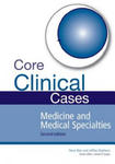 Core Clinical Cases in Medicine and Medical Specialties w sklepie internetowym Libristo.pl