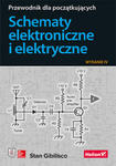Schematy elektroniczne i elektryczne. Przewodnik dla początkujących wyd. 2023 w sklepie internetowym Libristo.pl