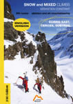 SNOW and MIXED CLIMBS, alpinism and ski mountaineering Volume 1, ECRINS East, CERCES, QUEYRAS w sklepie internetowym Libristo.pl