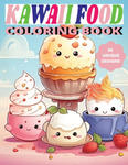 Kawaii Food Coloring Book w sklepie internetowym Libristo.pl