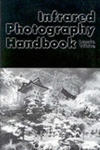 Infrared Photography Handbook w sklepie internetowym Libristo.pl