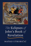 The Eclipses of John's Book of Revelation w sklepie internetowym Libristo.pl