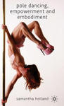 Pole Dancing, Empowerment and Embodiment w sklepie internetowym Libristo.pl