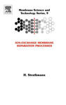 Ion-Exchange Membrane Separation Processes w sklepie internetowym Libristo.pl