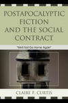 Postapocalyptic Fiction and the Social Contract w sklepie internetowym Libristo.pl