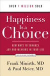 Happiness Is a Choice - New Ways to Enhance Joy and Meaning in Your Life w sklepie internetowym Libristo.pl