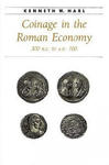 Coinage in the Roman Economy, 300 B.C. to A.D. 700 w sklepie internetowym Libristo.pl