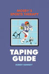 Mosby's Sports Therapy Taping Guide w sklepie internetowym Libristo.pl