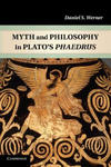 Myth and Philosophy in Plato's Phaedrus w sklepie internetowym Libristo.pl