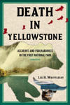 Death in Yellowstone w sklepie internetowym Libristo.pl