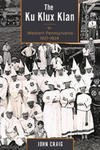 Ku Klux Klan in Western Pennsylvania, 1921-1928 w sklepie internetowym Libristo.pl