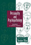 Personality & Psychopathology - Building a Clinical Science Selected Papers of Theodore Milton w sklepie internetowym Libristo.pl