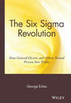 Six Sigma Revolution - How General Electric and Others Turned Process Into Profits w sklepie internetowym Libristo.pl