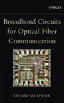 Broadband Circuits for Optical Fiber Communication w sklepie internetowym Libristo.pl