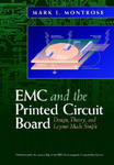 EMC and the Printed Circuit Board - Design, Theory and Layout Made Simple w sklepie internetowym Libristo.pl