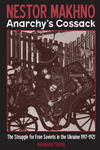 Nestor Makhno: Anarchy's Cossack w sklepie internetowym Libristo.pl