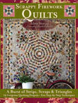 Scrappy Firework Quilts w sklepie internetowym Libristo.pl